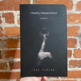 Ghostly Demarcations Stories - Joe Taylor - 2019 SIGNED Sagging Meniscus Paperback