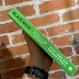 Black Mass - Dick Lehr & Gerard O’Neill - 2001 Perennial Paperback