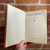 Giant Killer - Elmer Davis - 1928 The John Day Company Hardback