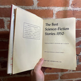 The Best Science Fiction Stories 1950 - Edited by Everett F. Bleier and T.E. Dikty - 1950 1st Frederick Fell, Inc. Hardback