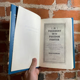 The President and the Freedom Fighter - Brian Kilmeade - 2021 Sentinel Hardback
