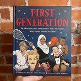 First Generation - Sandra Neil Wallace & Rich Wallace - 2018 Hardback