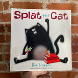 Splat the Cat - Rob Scotton - 2008 1st Harper Collins Hardback