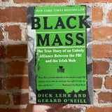 Black Mass - Dick Lehr & Gerard O’Neill - 2001 Perennial Paperback