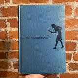 The Haunted Bridge - Carolyn Keene - 1937 Grosset & Dunlap Hardback - Nancy Drew Mystery