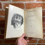The Market-Place - Harold Frederic - 1899 Illustrated Frederick A. Stokes Company Hardback