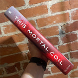This Mortal Coil - Emily Suvada - 2017 Simon Pulse Hardback