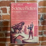The Best Science Fiction Stories 1950 - Edited by Everett F. Bleier and T.E. Dikty - 1950 1st Frederick Fell, Inc. Hardback