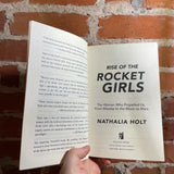 Rise of the Rocket Girls - Nathalia Holt - 2016 Back Bay Books Paperback
