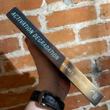 Activation Degradation - Marina J. Lostetter - 2021 1st Harper Paperback - Adam M. Milicevie Cover
