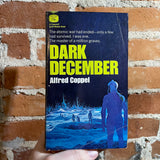 Dark December - Alfred Coppel - 1970 Fawcett Gold Medal Books Paperback