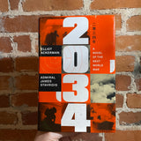 2034 - Elliot Ackerman & James Stavridis - 2022 Penguin Books Paperback