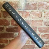 Cleopatra: A Life - Stacy Schiff (2010 Hardback Edition)
