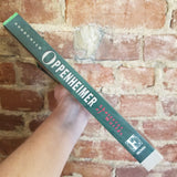 J. Robert Oppenheimer: Shatterer of Worlds - Peter Goodchild (1985 Fromm Internationl)