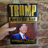 Trump: How to Get Rich - Donald J. Trump (2004 Random House hardback)