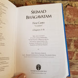 Srimad Bhagavatam: First Canto - Chapters 1-8 -  A.C. Bhaktivedanta Swami Prabhupāda (2015 The Bhaktivedanta Book Trust hardback)