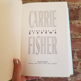 Delusions of Grandma - Carrie Fisher (1994 Simon & Schuster hardback)