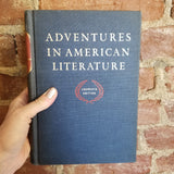 Adventures in American Literature - Edmund Fuller 1963 Harcourt Brace Laureate Edition hardback