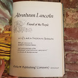 Abraham Lincoln: Friend of the People - Clara Ingram Judson -1950 Follett Publishing Co vintage hardback