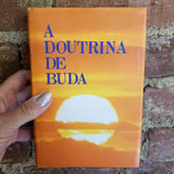 A Doutrina De Buda, the Teaching of Buddha, bilingual edition English Portuguese-  Bukkyo Dendo Kyokai 1979 vintage hardback