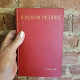 A Modern Instance - William Dean Howells 1881 Houghton Mifflin vintage HB