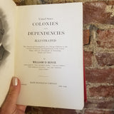 United States Colonies and Dependencies, Illustrated- William Dickson Boyce 1914 Rand McNally SIGNED vintage HB