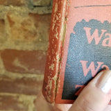 Wanderer of the Wasteland - Zane Grey 1923 Grosset & Dunlap Photoplay vintage HB