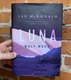 Luna: Wolf Moon - Ian McDonald - Hardback