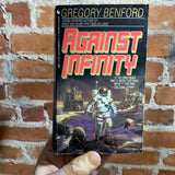 Against Infinity - Gregory Benford - 1991 Bantam Books Paperback - Bob Eggleton Cover