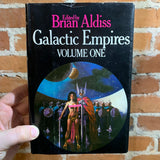 Galactic Empires - Vol. 1 - Edited by Brian Aldiss (1976 BCE Hardcover Edition)