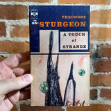 A Touch of Strange - Theodore Sturgeon - 1959 Berkley Books Paperback
