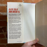 Little Heroes - Norman Spinrad (1987 Hardcover First Edition)