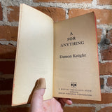 A For Anything - Damon Knight - 1965 Berkley Medallion Paperback