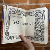 Weaveworld - Clive Barker (1987 1st Edition - Wendell Minor Cover)