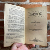 Zardoz - John Boorman - 1974 1st Printing Signet Paperback Edition - Super Rare!