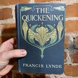 The Quickening - Francis Lynde (1906 First Edition)