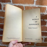 A World of Difference - Robert Conquest - 1964 Ballantine Books Paperback - Paul Lehr Coher