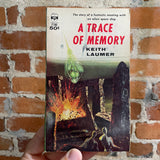 A Trace of Memory - Keith Laumer - 1963 Berkley Paperback