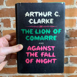 The Lion of Comarre and Against the Fall of Night - Arthur C. Clarke - 1968 Hardcover Edition