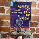 Against the Fall of Night - Arthur C. Clarke - 1960 Pyramid Books Paperback