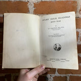 Story Hour Readings: Sixth Year - E. C. Hartwell (Antique 1921 Illustrated Hardback Book)