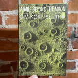 A Mile Beyond the Moon - C.M. Kornbluth - 1958 Doubleday Hardback