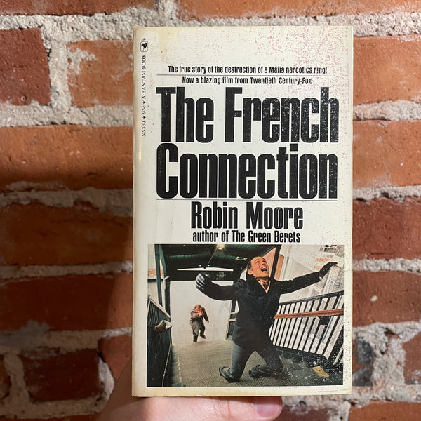 The French Connection - Robin Moore - 1971 9th Bantam Books Paperback