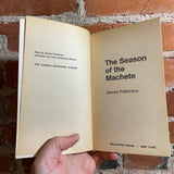 The Season of the Machete - James Patterson - 1977 1st Ballantine Books Paperback