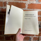 Arab Reach: The Secret War Against Israel - Hoag Levins - 1983 Doubleday Hardback