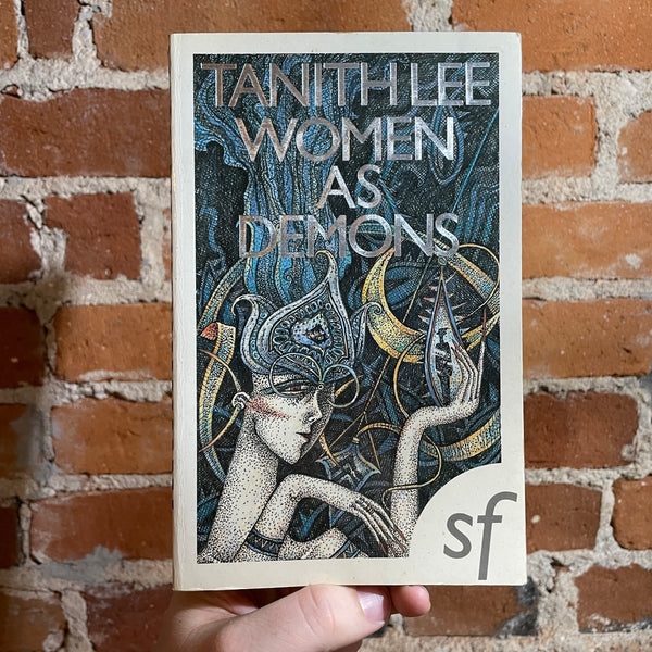 Women As Demons - Tanith Lee - 1989 The Women’s SF Press - Paperback - Juliette Pearce Cover