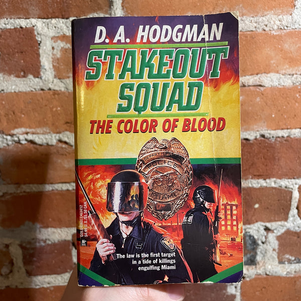 Stakeout Squad: The Color of Blood - D.A. Hodgman - 1995 Gold Eagle Books Paperback