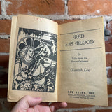 Red As Blood - Tanith Lee - 1983 Daw Books Paperback #513 - Michael Whelan Cover