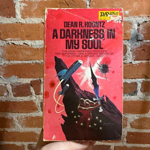 A Darkness In My Soul - Dean R. Koontz - 1972 Daw Books Paperback #12 - Jack Gaughan Cover Reading Copy