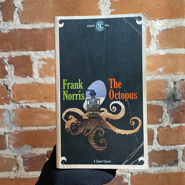 The Octopus - Frank Norris - 1964 Signet Books Paperback Edition